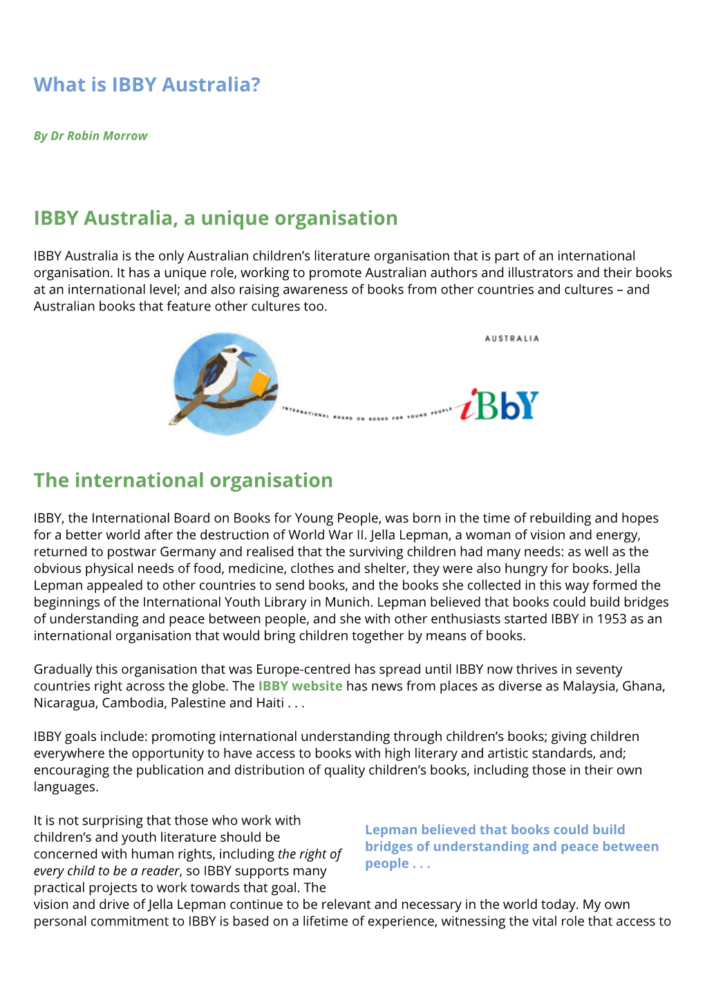 What Is IBBY Australia? IBBY Australia, a Unique Organisation The