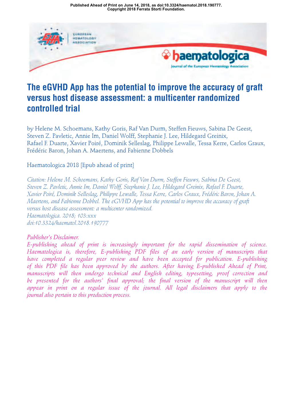 The Egvhd App Has the Potential to Improve the Accuracy of Graft Versus Host Disease Assessment: a Multicenter Randomized Controlled Trial by Helene M