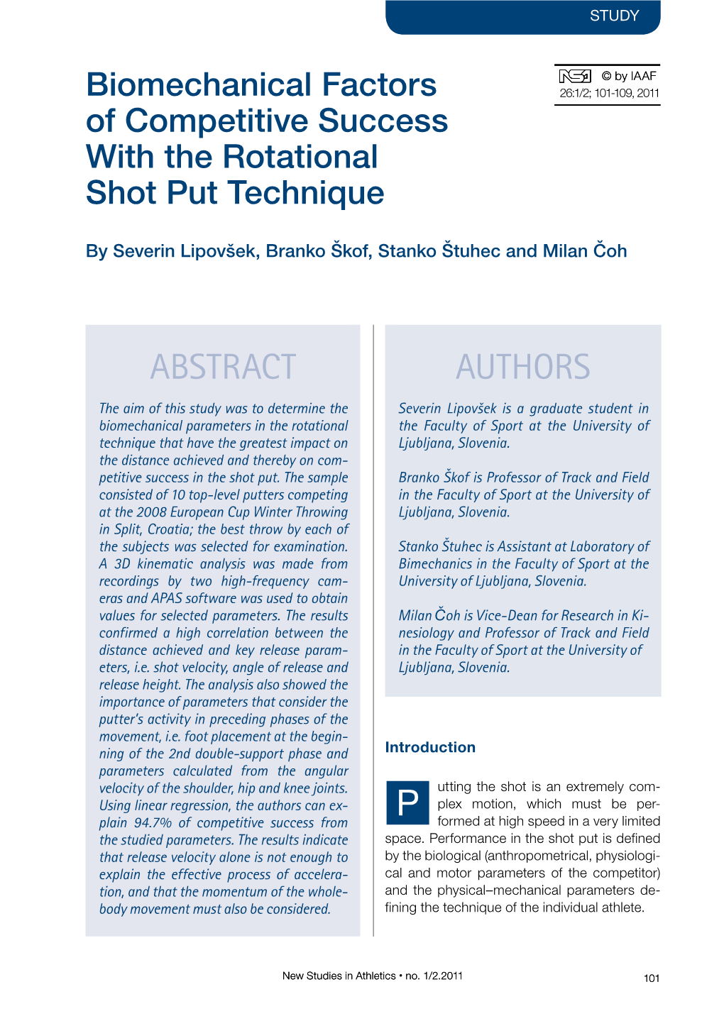 Biomechanical Factors of Competitive Success with the Rotational Shot Put Technique