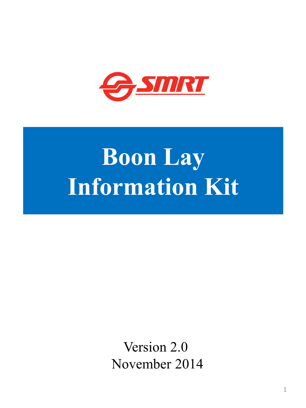 Boon Lay Information Kit