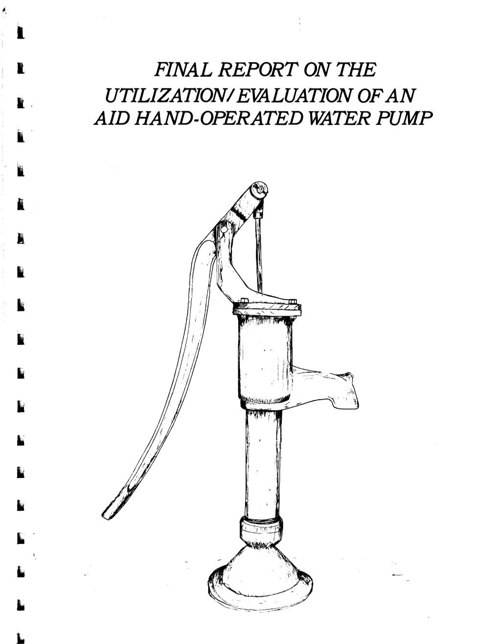 Final Report on the Utilization/Evaluationofan