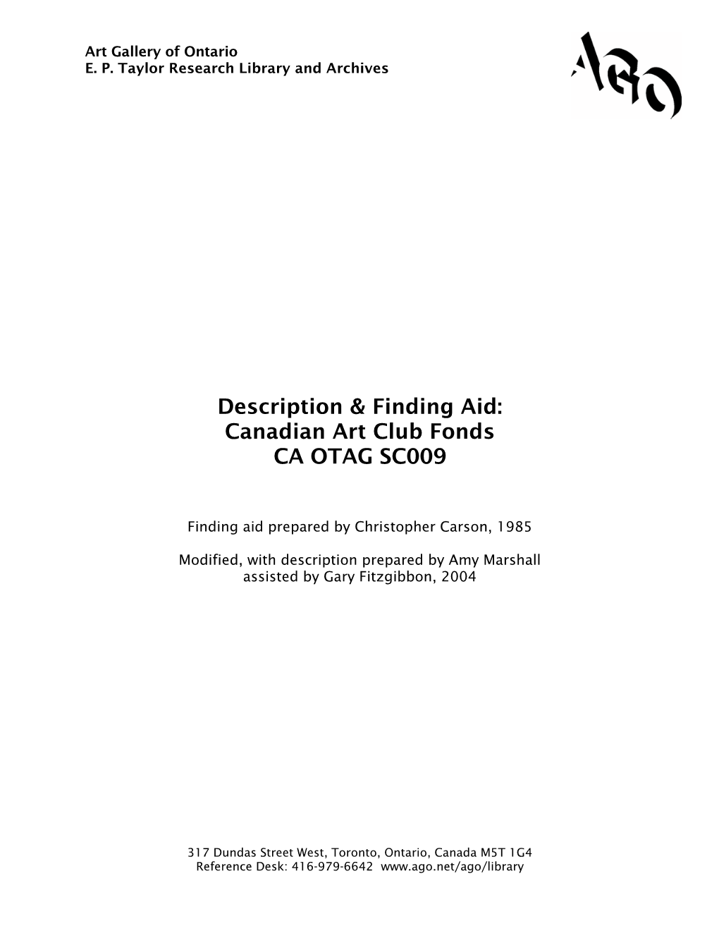 Description & Finding Aid: Canadian Art Club Fonds CA OTAG SC009