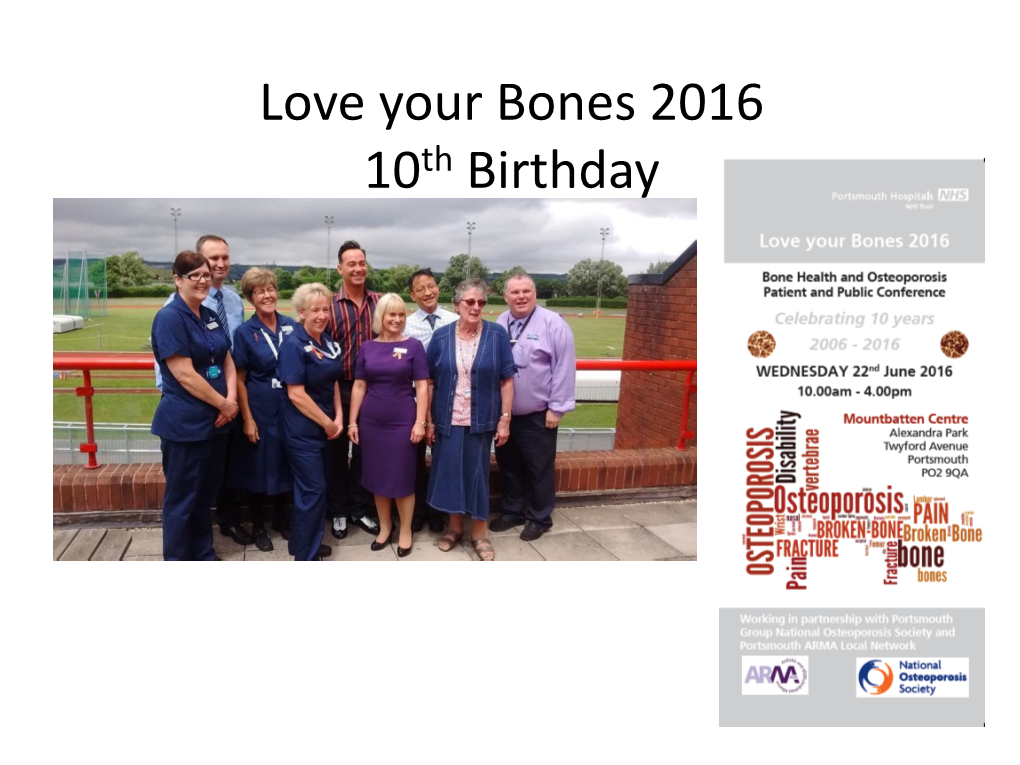 Love Your Bones 2016 10Th Birthday