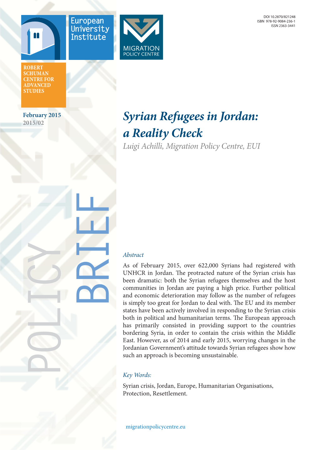 Syrian Refugees in Jordan: a Reality Check Luigi Achilli, Migration Policy Centre, EUI