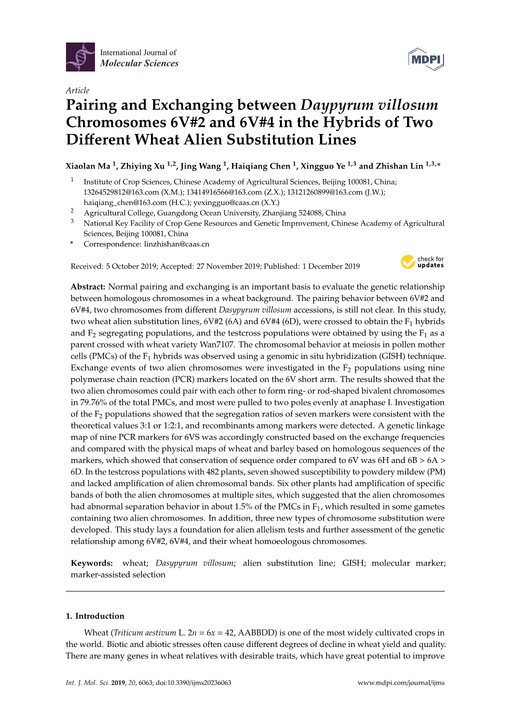 Pairing and Exchanging Between Daypyrum Villosum Chromosomes 6V#2 and 6V#4 in the Hybrids of Two Diﬀerent Wheat Alien Substitution Lines