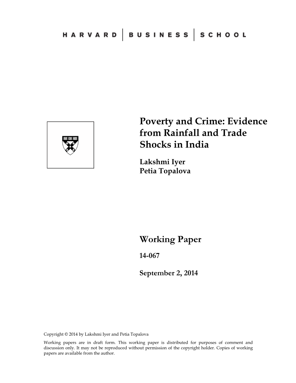 Poverty and Crime: Evidence from Rainfall and Trade Shocks in India