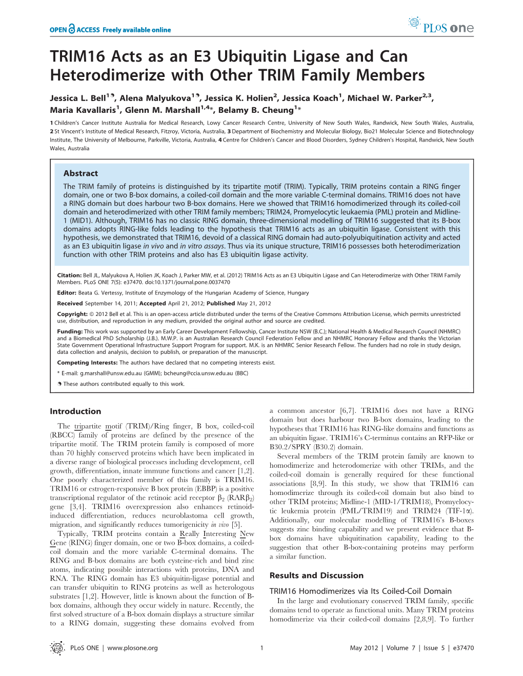 TRIM16 Acts As an E3 Ubiquitin Ligase and Can Heterodimerize with Other TRIM Family Members