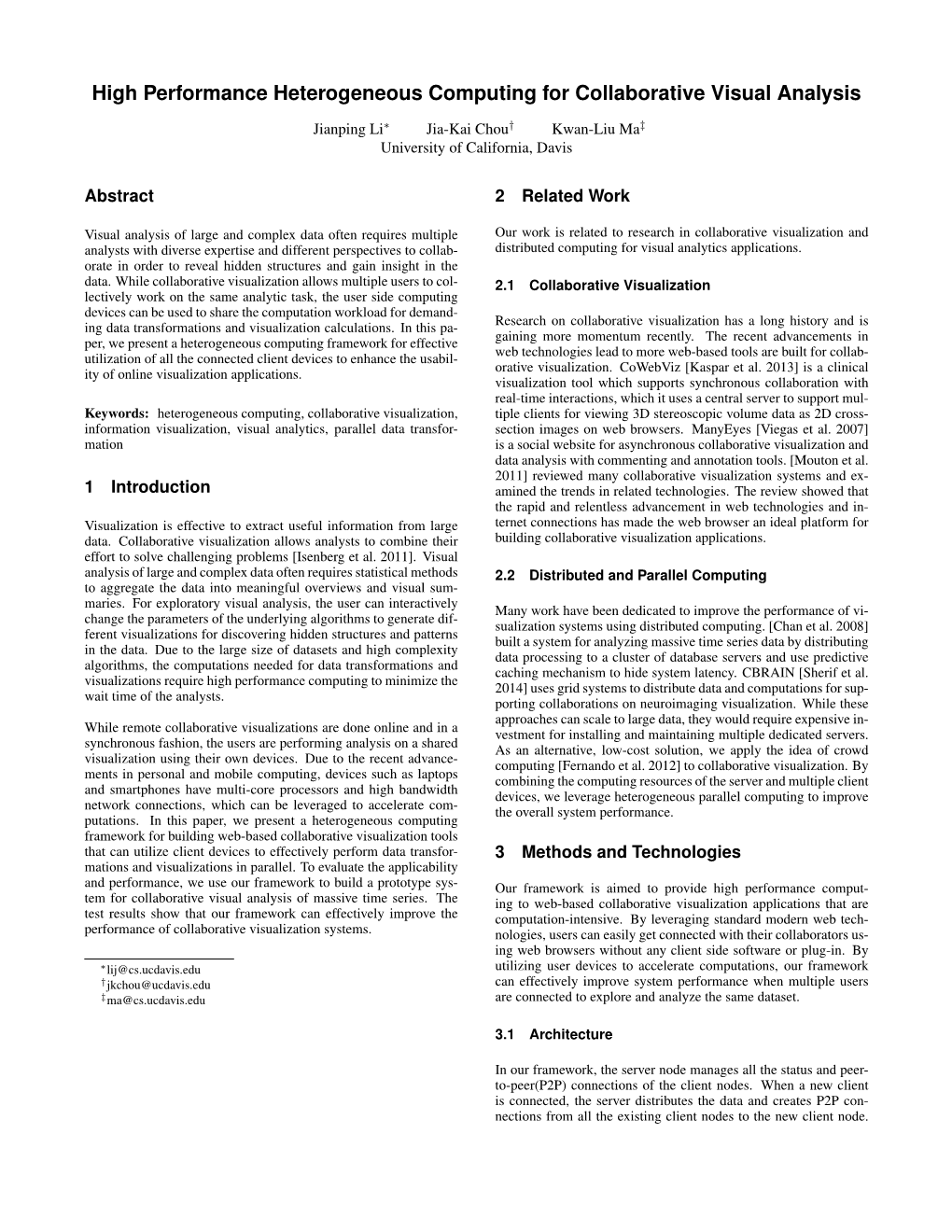 High Performance Heterogeneous Computing for Collaborative Visual Analysis