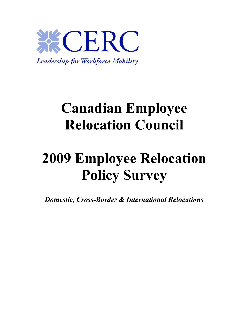 Canadian Employee Relocation Council 2009 Employee Relocation