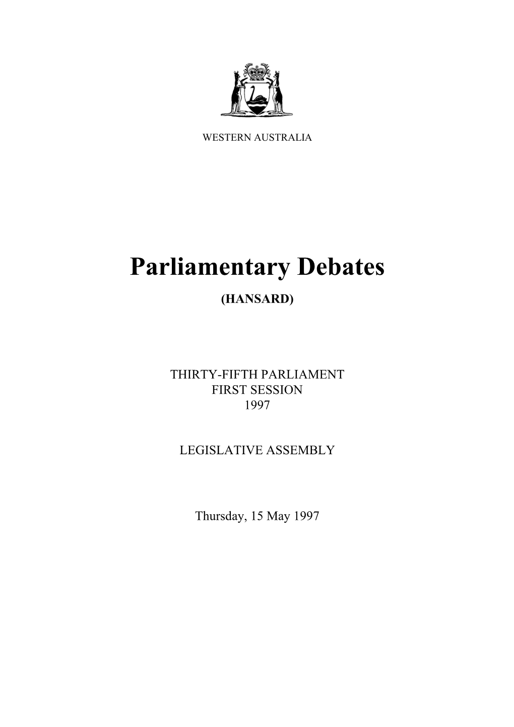 Assembly Thursday, 15 May 1997