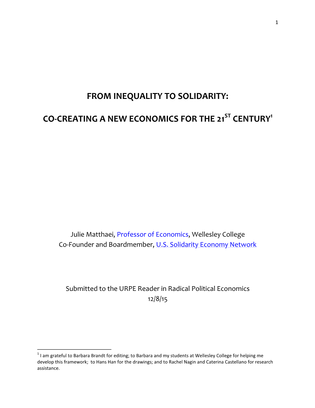 From Inequality to Solidarity: Co-Creating a New Economics For