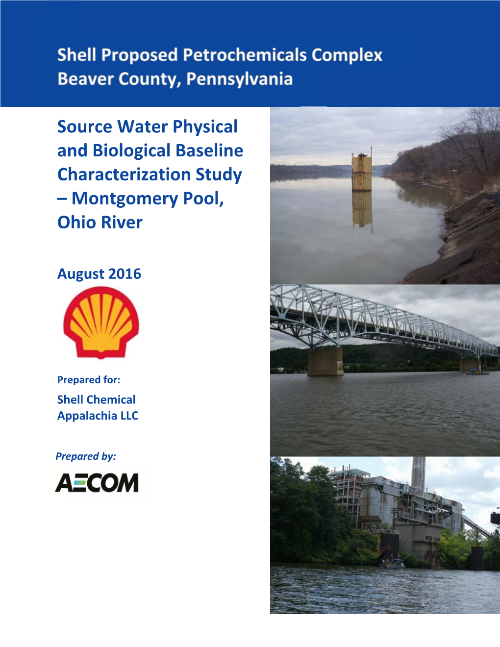 Source Water Physical and Biological Baseline Characterization Study – Montgomery Pool, Ohio River