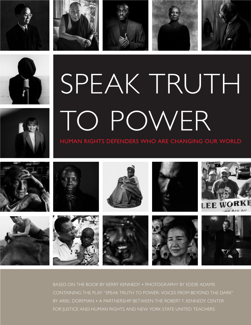 Speak Truth to Power Human Rights Defenders Who Are Changing Our World