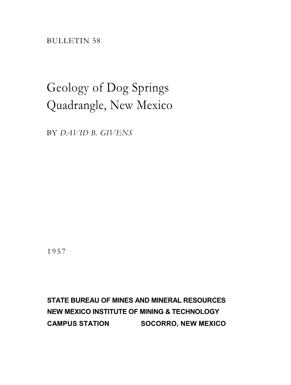 Geology of Dog Springs Quadrangle, New Mexico