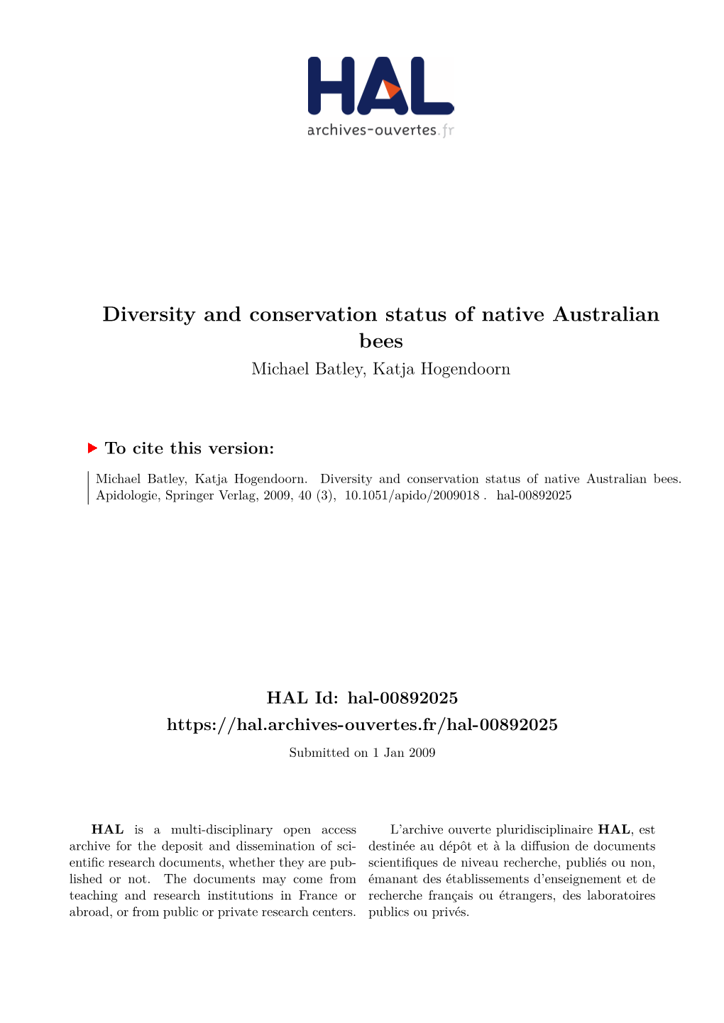 Diversity and Conservation Status of Native Australian Bees Michael Batley, Katja Hogendoorn
