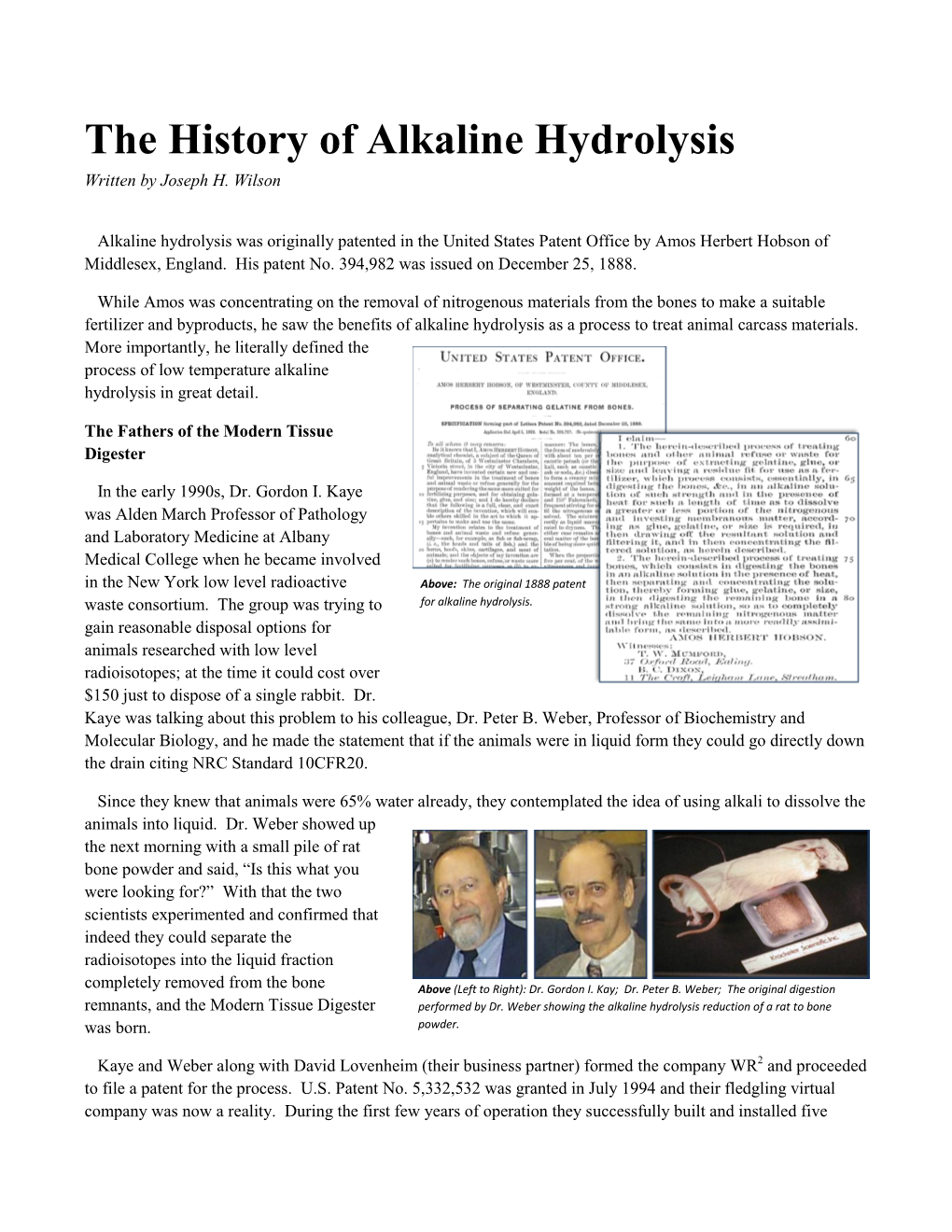 The History of Alkaline Hydrolysis Written by Joseph H
