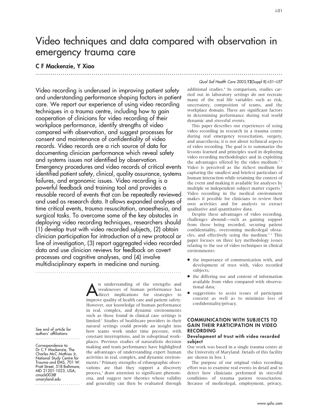 Video Techniques and Data Compared with Observation in Emergency Trauma Care