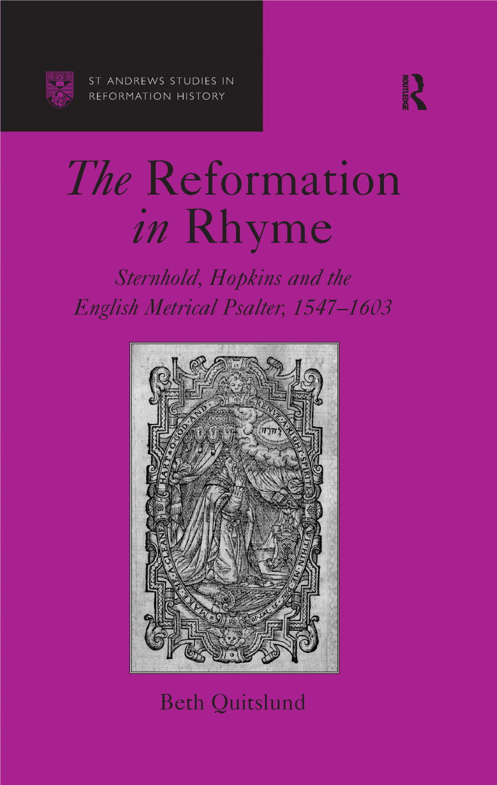 The Reformation in Rhyme for Andrew the Reformation in Rhyme