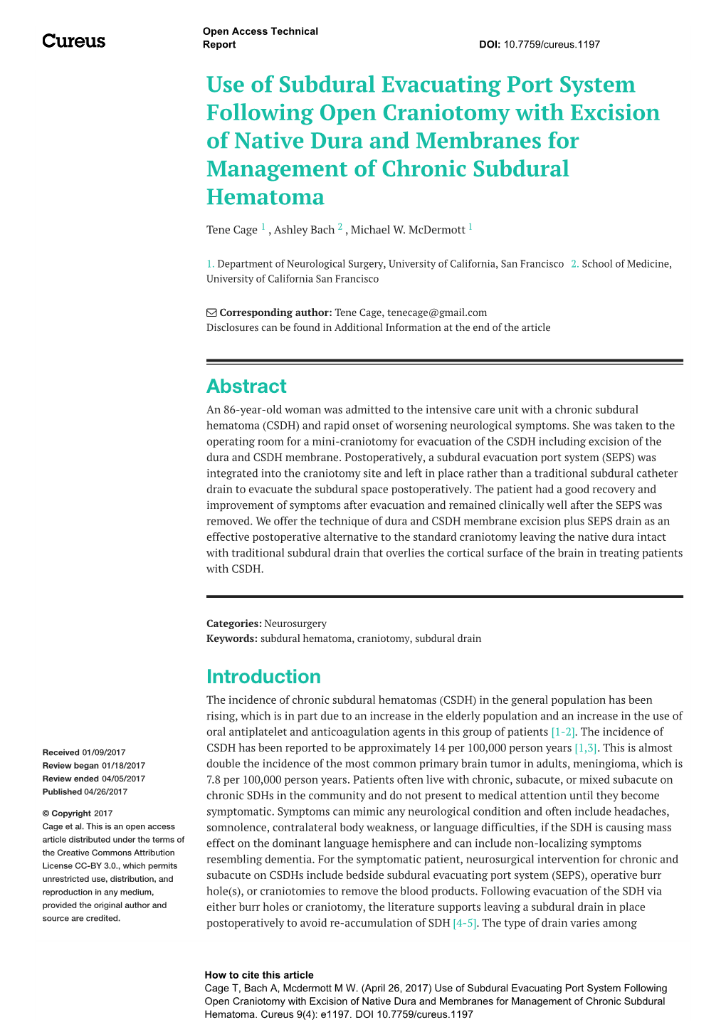 Use of Subdural Evacuating Port System Following Open Craniotomy with Excision of Native Dura and Membranes for Management of Chronic Subdural Hematoma