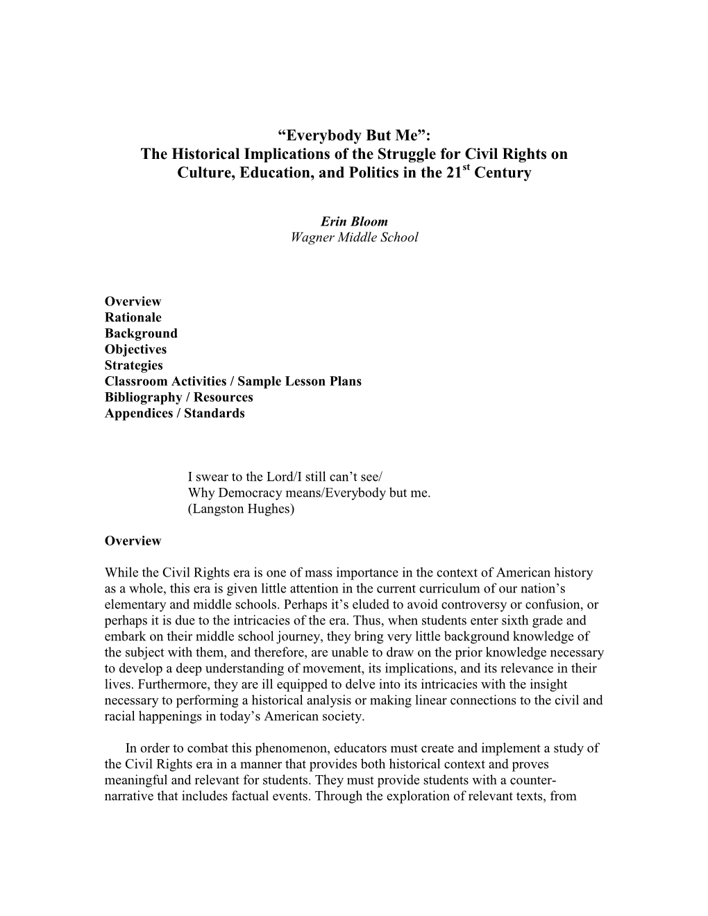 The Historical Implications of the Struggle for Civil Rights on Culture, Education, and Politics in the 21St Century