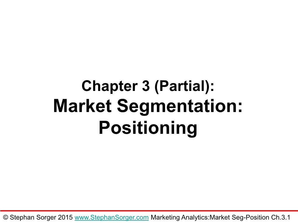 Market Segmentation: Positioning