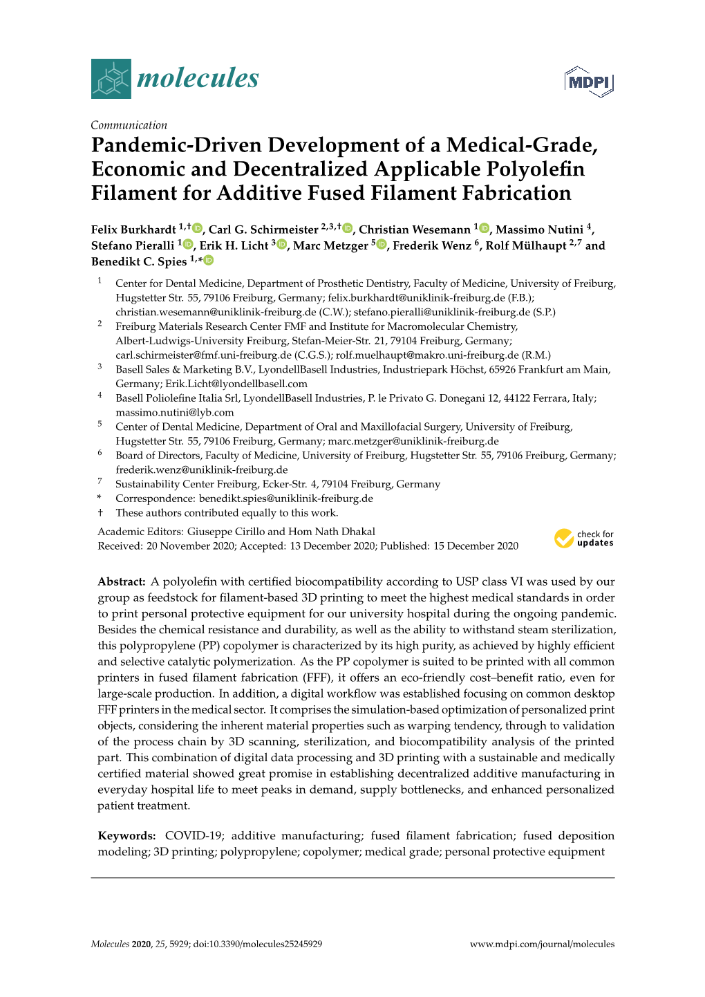 Pandemic-Driven Development of a Medical-Grade, Economic and Decentralized Applicable Polyoleﬁn Filament for Additive Fused Filament Fabrication