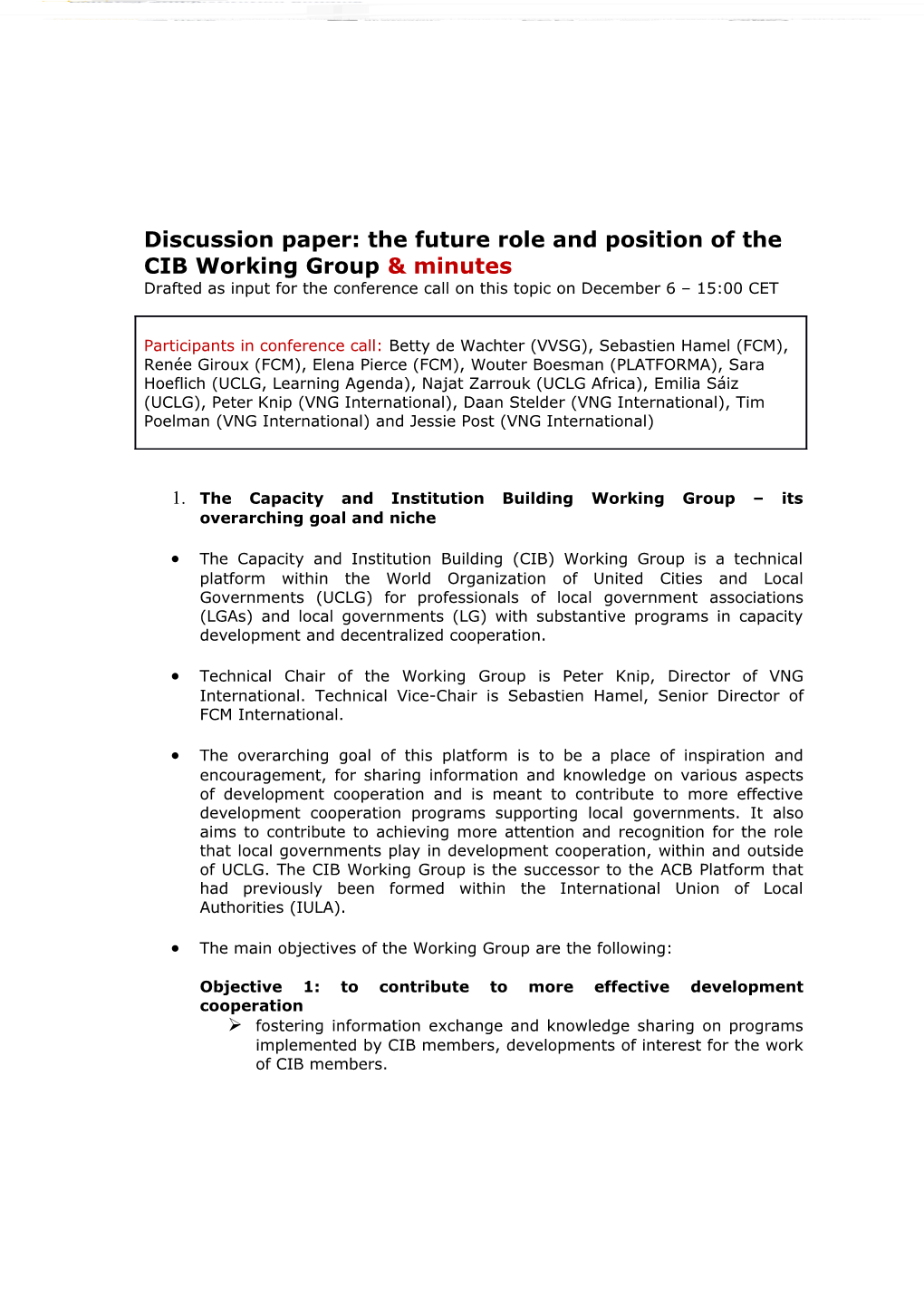 Discussion Paper: the Future Role and Position of the CIB Working Group & Minutes