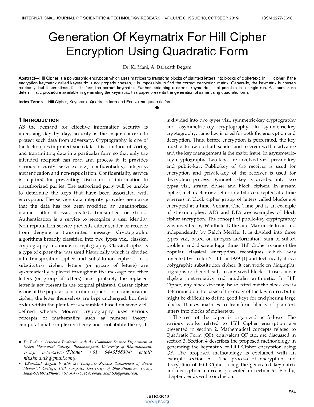 Generation of Keymatrix for Hill Cipher Encryption Using Quadratic Form