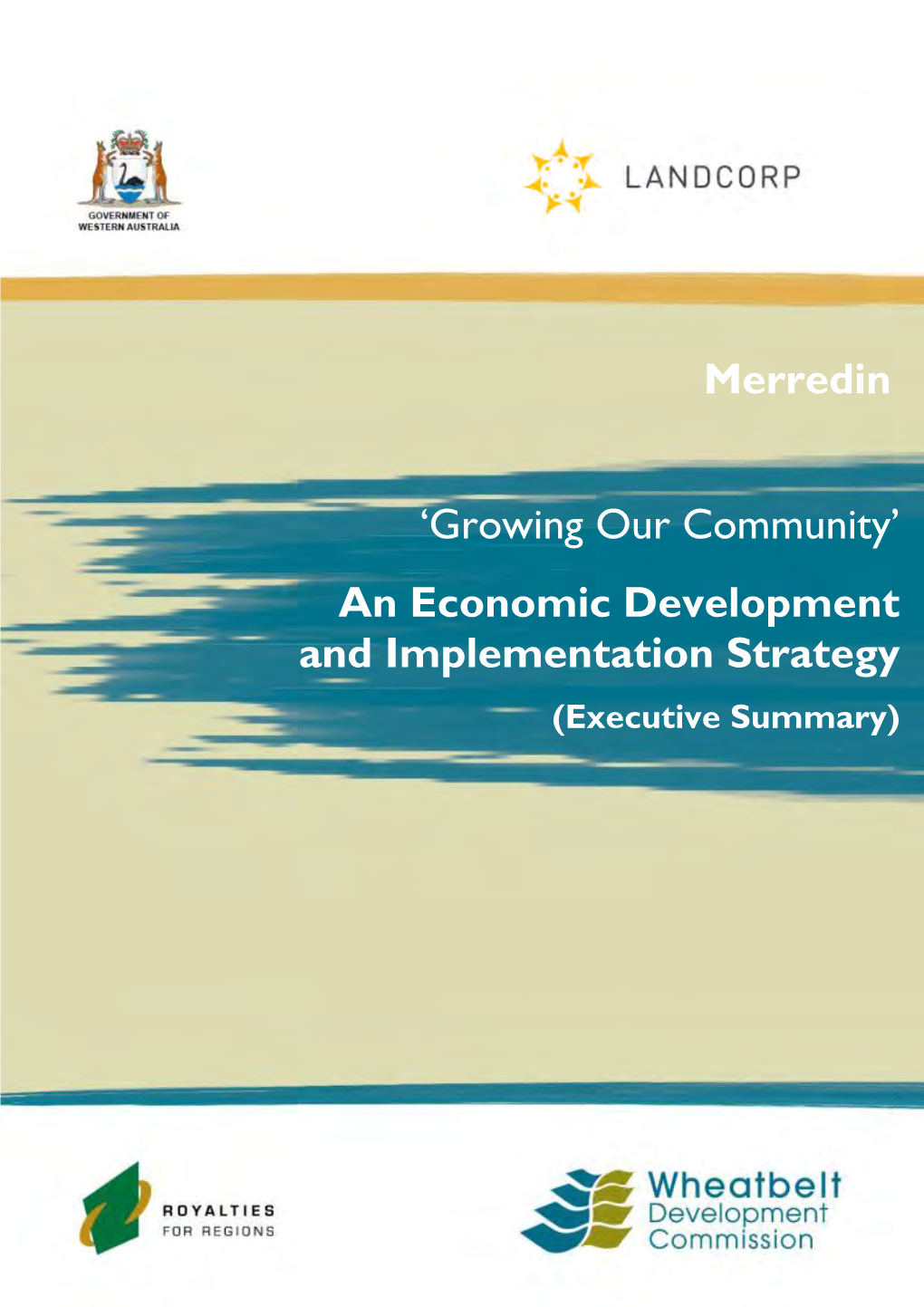 An Economic Development and Implementation Strategy Merredin
