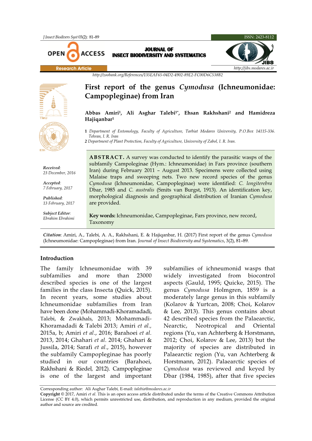 First Report of the Genus Cymodusa (Ichneumonidae: Campopleginae) from Iran