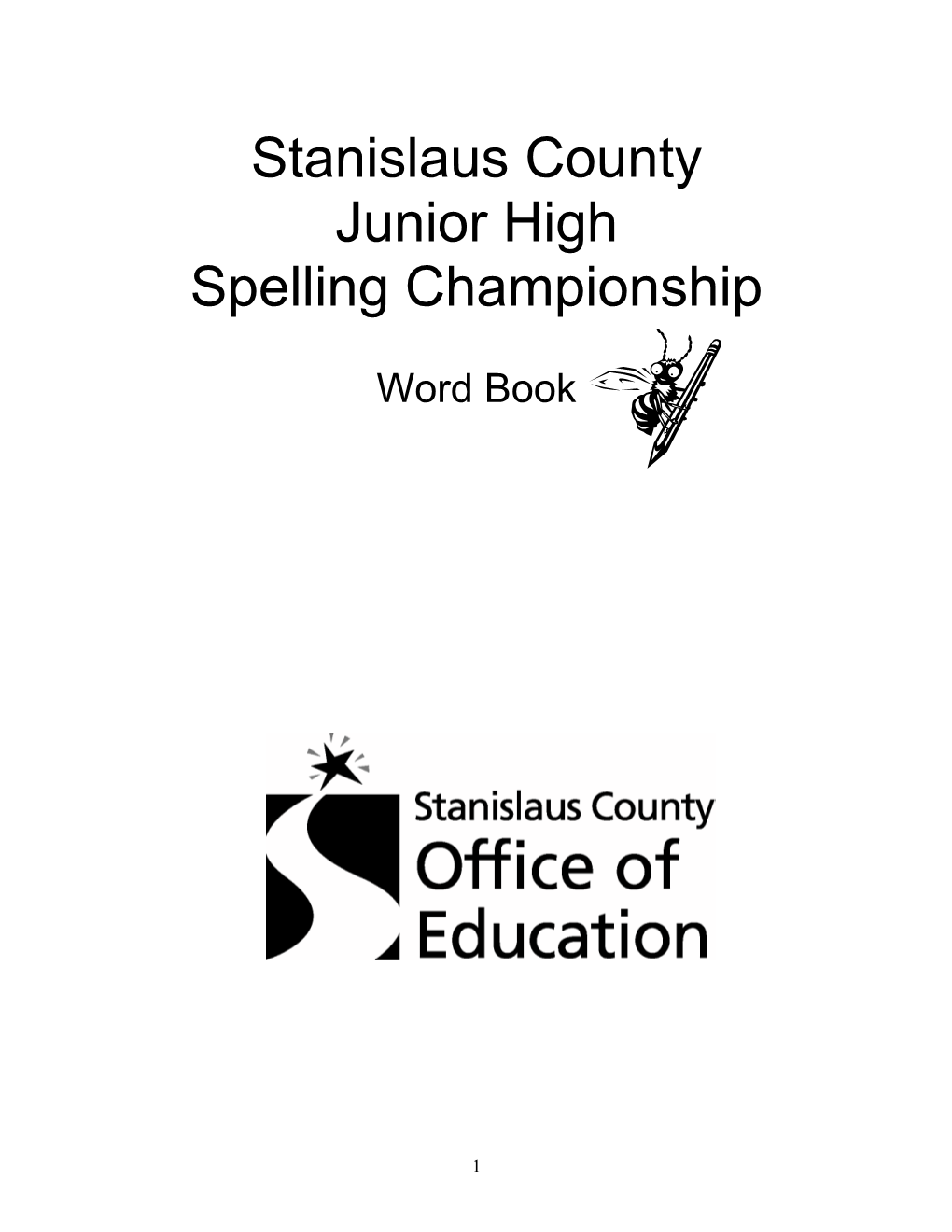 Stanislaus County Junior High Spelling Championship