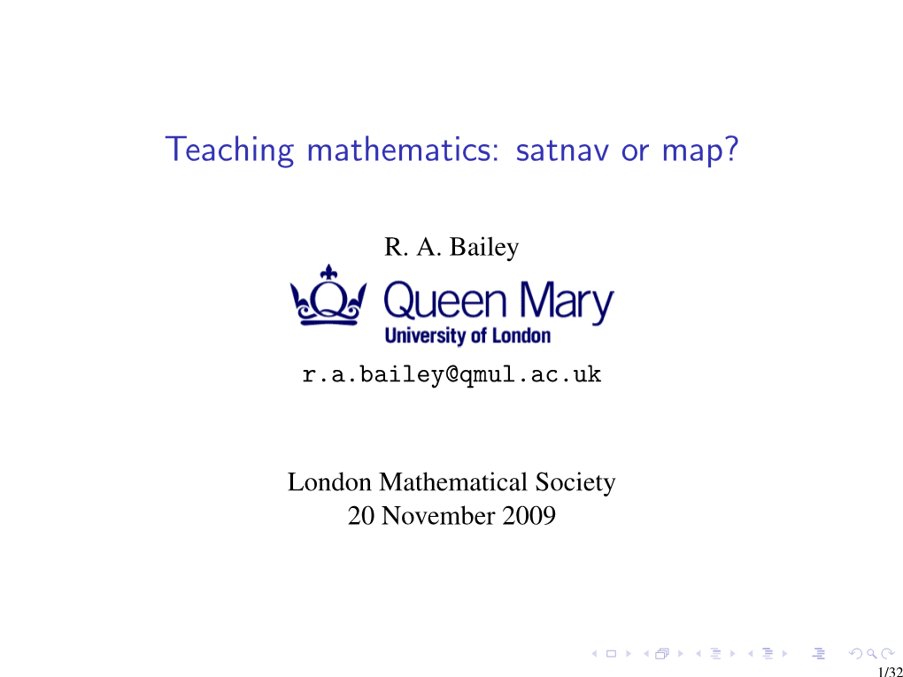 Teaching Mathematics: Satnav Or Map?