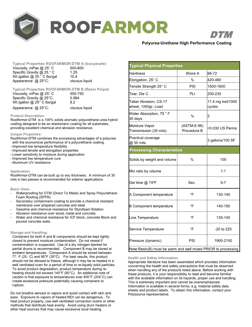 Polyurea-Urethane High Performance Coating Typical Physical Properties Processing Characteristics