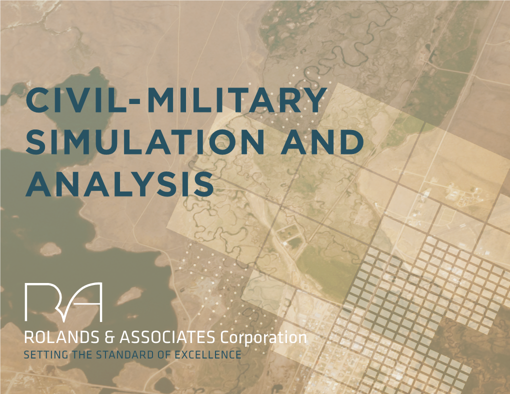 Civil-Military Simulation and Analysis