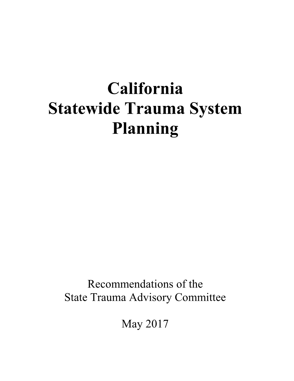 California Statewide Trauma System Planning