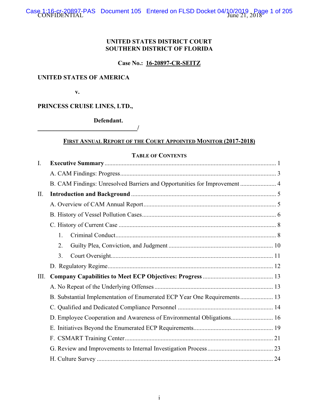 Case 1:16-Cr-20897-PAS Document 105 Entered on FLSD Docket 04/10/2019 Page 1 of 205 CONFIDENTIAL June 21, 2018