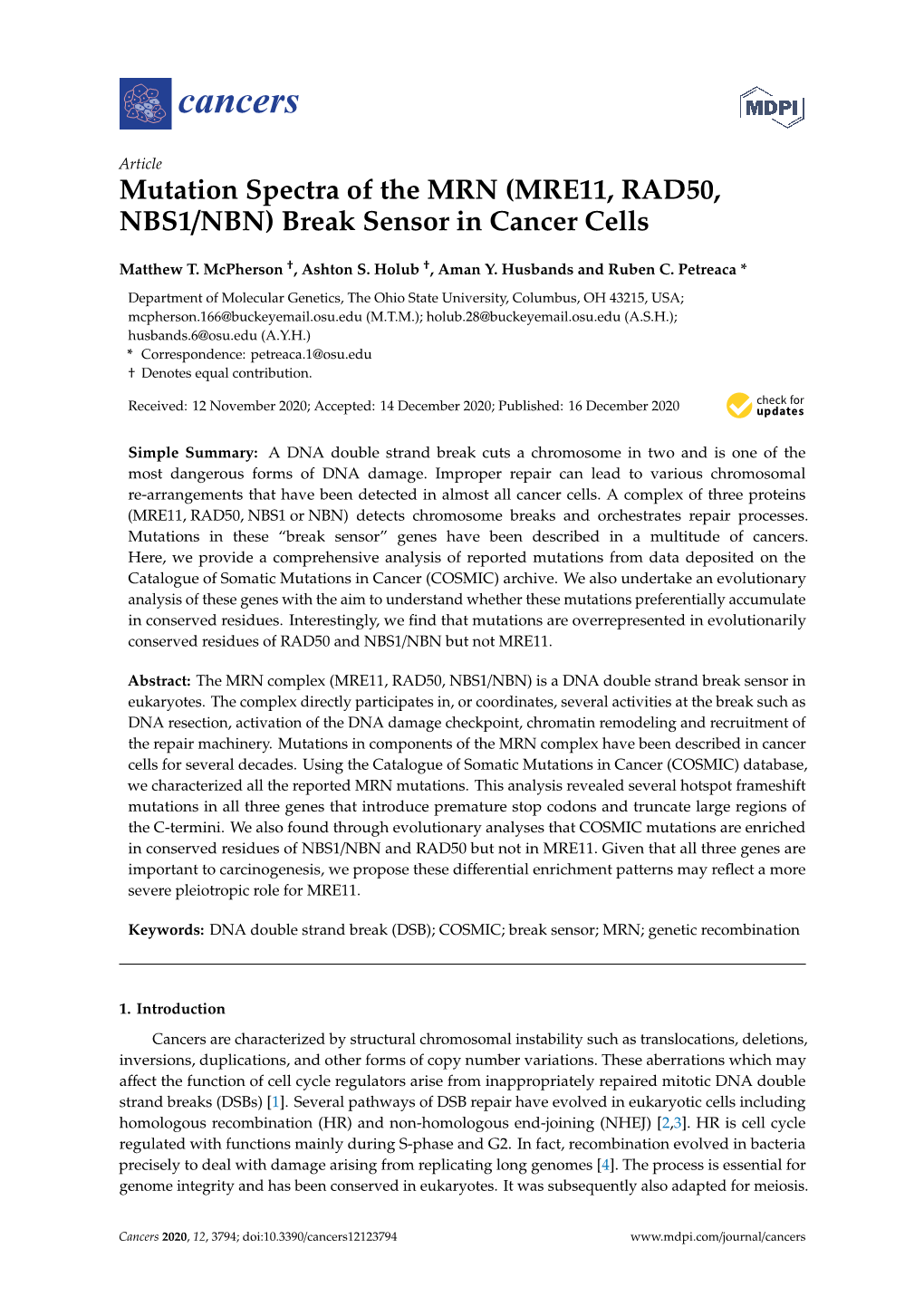 Mutation Spectra of the MRN (MRE11, RAD50, NBS1/NBN) Break Sensor in Cancer Cells