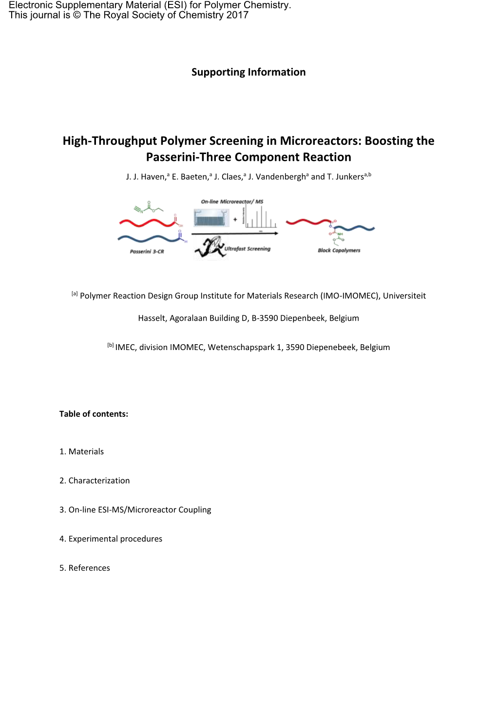 High-Throughput Polymer Screening in Microreactors: Boosting the Passerini-Three Component Reaction J