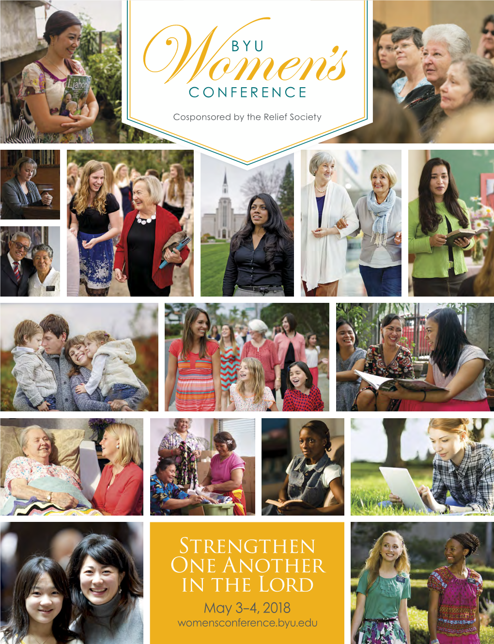 Cosponsored by the Relief Society Welcome to BYU Women’S Conference