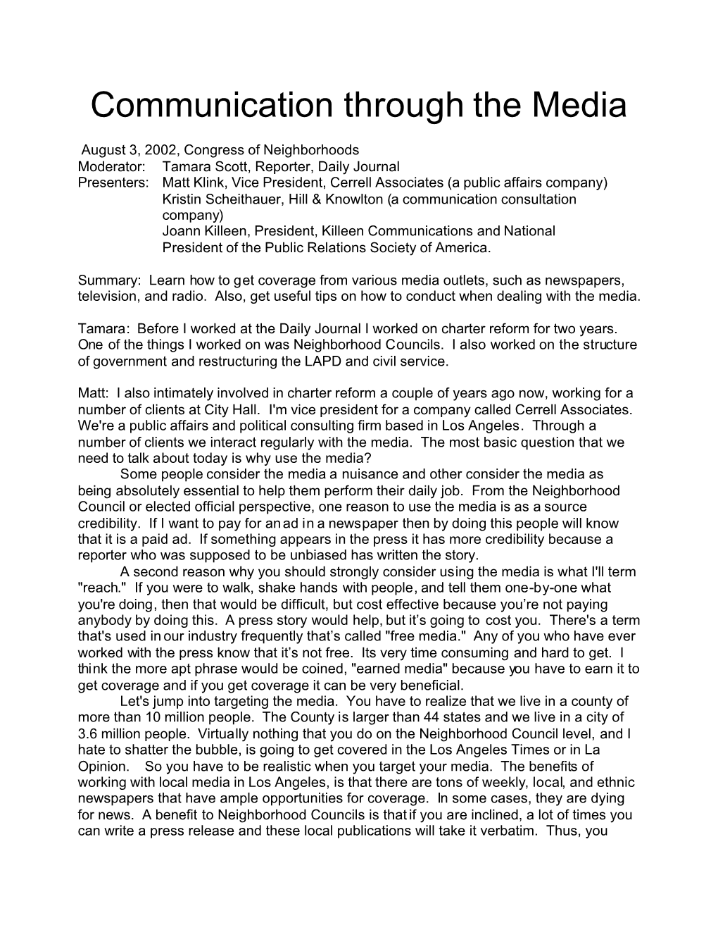 Communication Through the Media