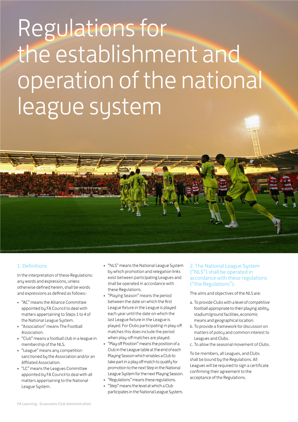 Regulations for the Establishment and Operation of the National League System