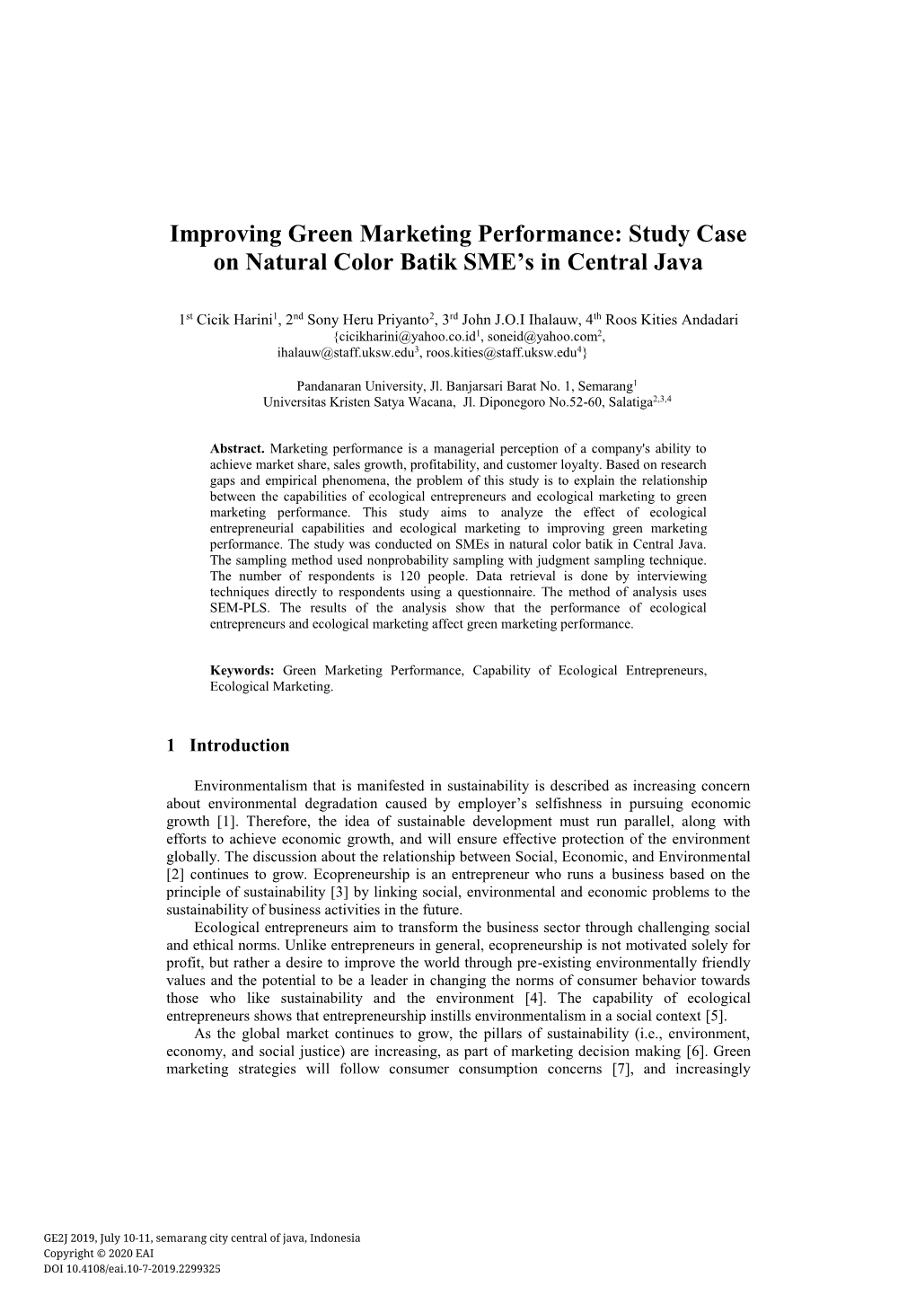 Improving Green Marketing Performance: Study Case on Natural Color Batik SME’S in Central Java