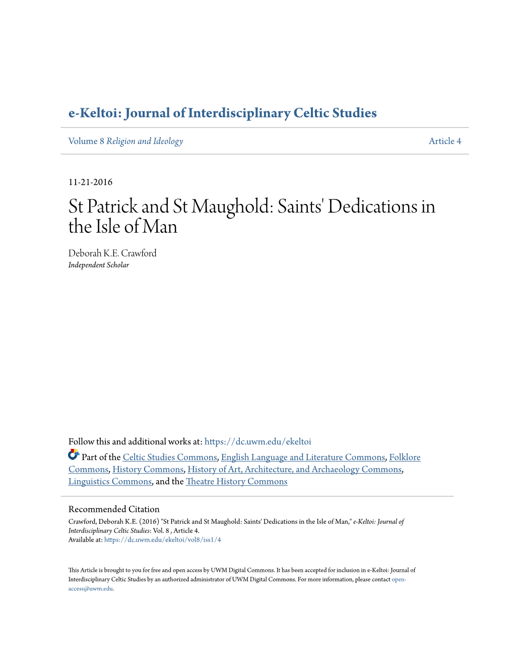 St Patrick and St Maughold: Saints' Dedications in the Isle of Man Deborah K.E