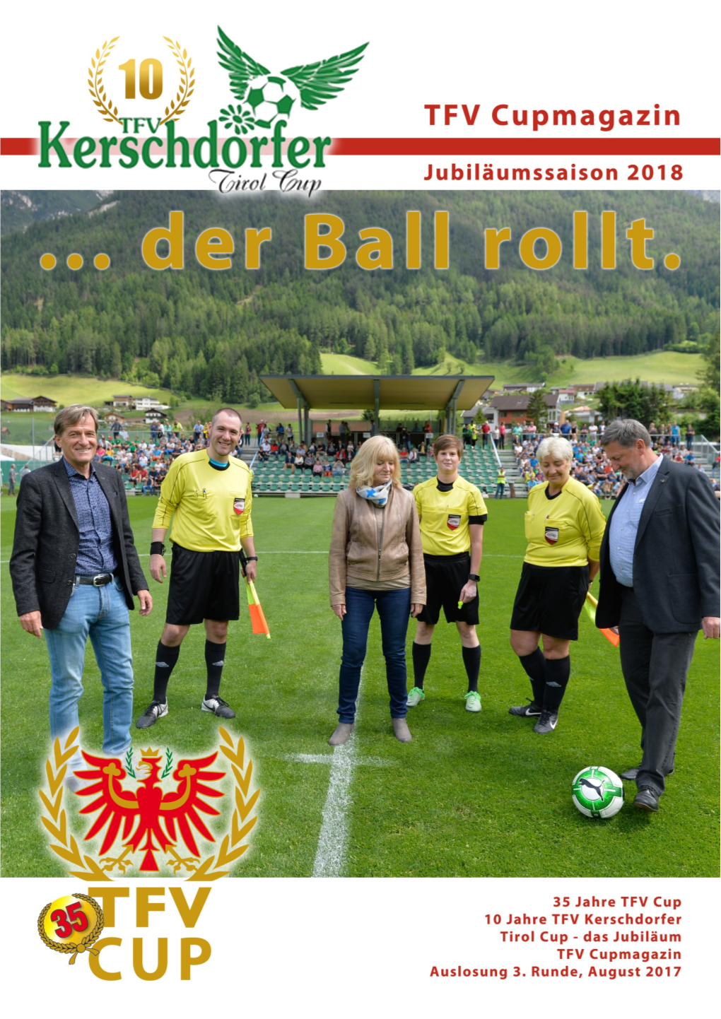 Ein Wahres Fest Der Tiroler Fussballfamilie