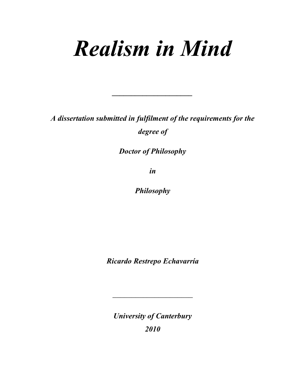 Scientific Realism, Physicalism, and the Status of Psychology