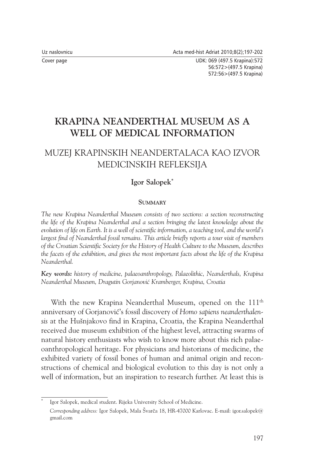 Krapina Neanderthal Museum As a Well of Medical Information