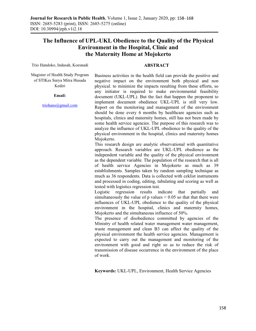 The Influence of UPL-UKL Obedience to the Quality of the Physical Environment in the Hospital, Clinic and the Maternity Home at Mojokerto