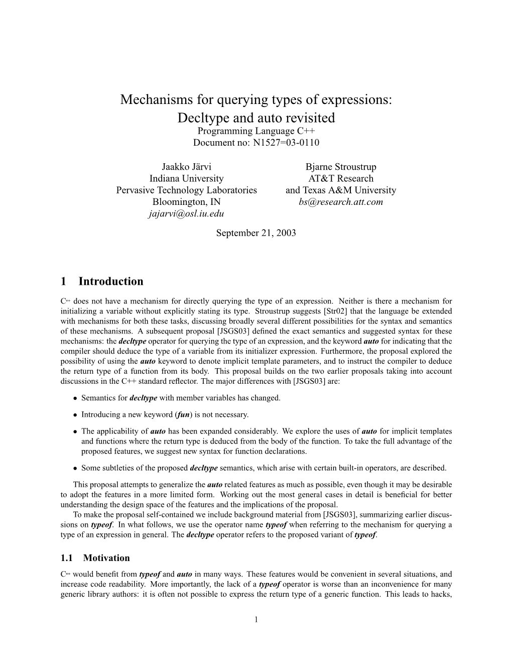 Mechanisms for Querying Types of Expressions: Decltype and Auto Revisited Programming Language C++ Document No: N1527=03-0110