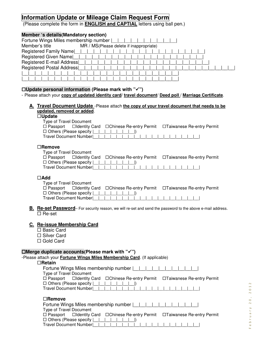 Information Update Or Mileage Claim Request Form (Please Complete the Form in ENGLISH and CAPTIAL Letters Using Ball Pen.)