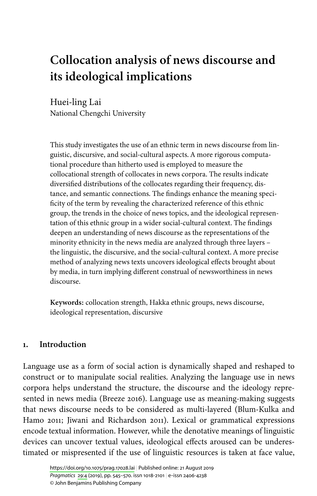 Collocation Analysis of News Discourse and Its Ideological Implications